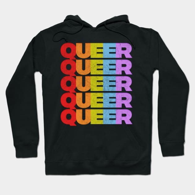 Queer //// Retro Typography Rainbow Design Hoodie by DankFutura